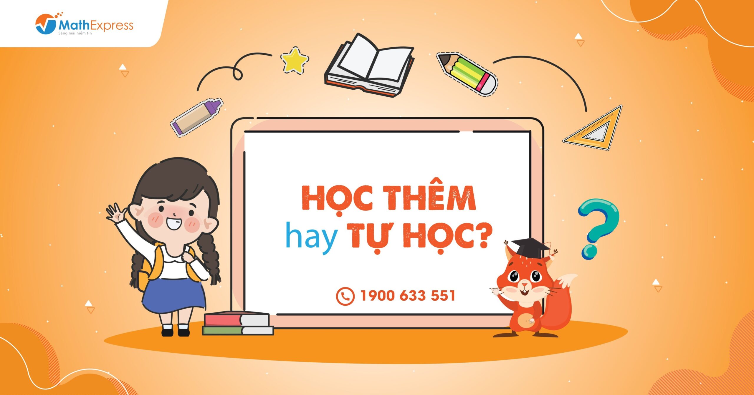 Học thêm hay tự học