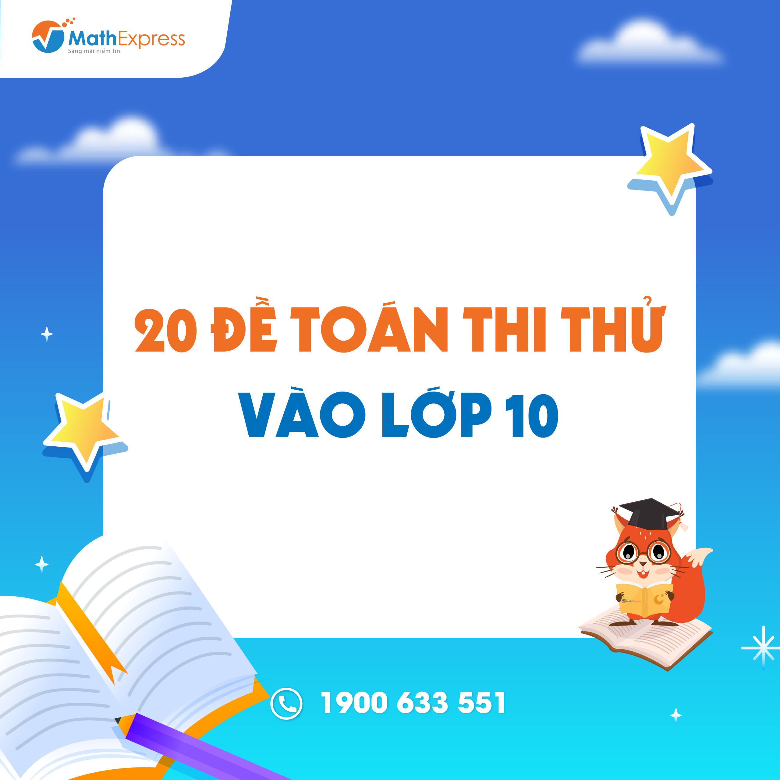 20 đề toán thi thử vào 10