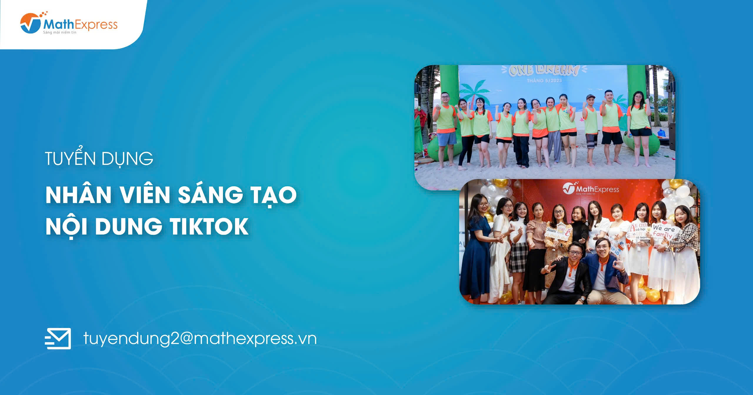 MathExpress tuyển dụng nhân viên sáng tạo nội dung TikTok