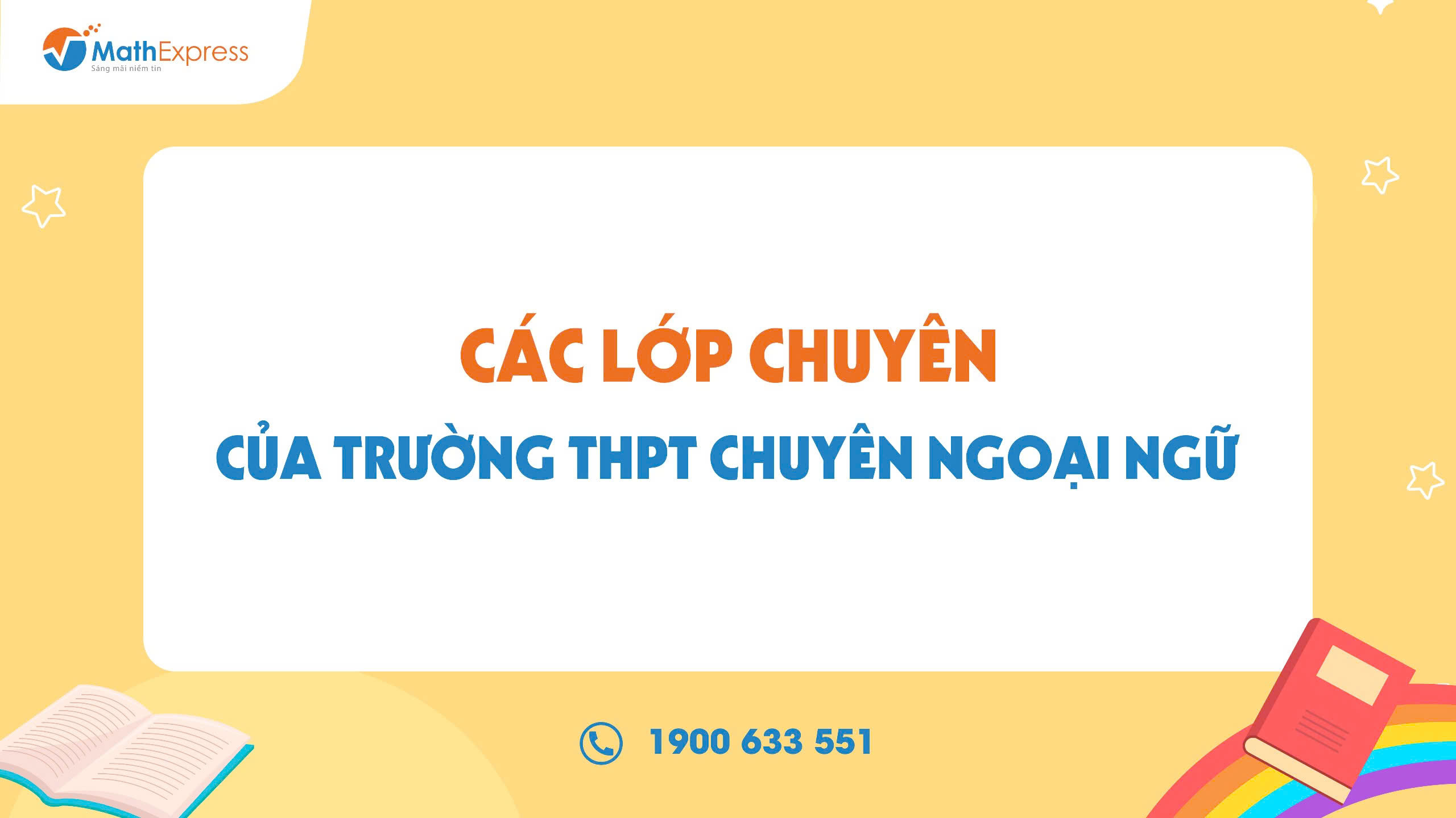 Các lớp chuyên của trường THPT Chuyên Ngoại Ngữ