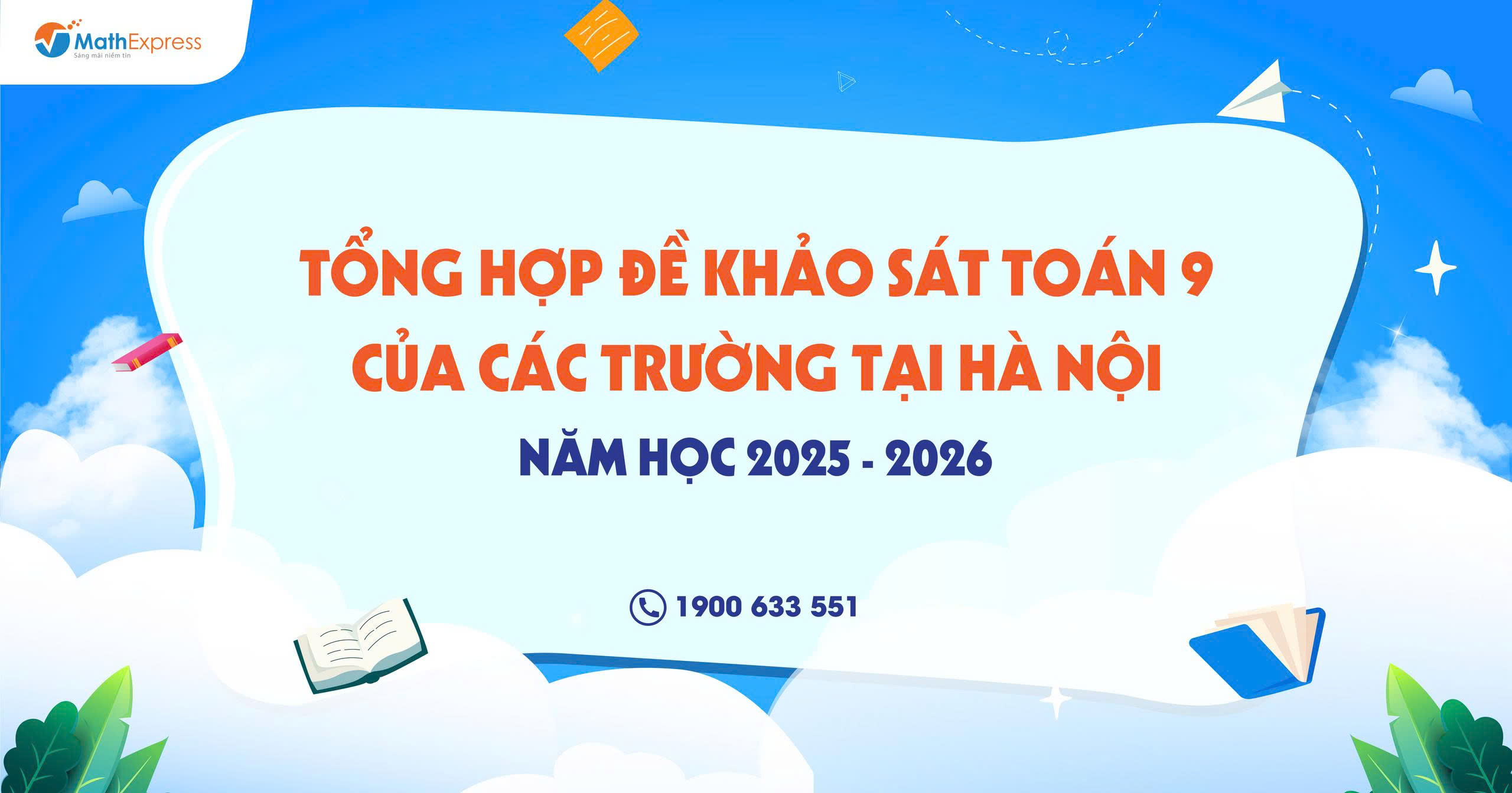 Tổng hợp đề khảo sát Toán 9 của các Trường tại Hà Nội năm học 2025-2026
