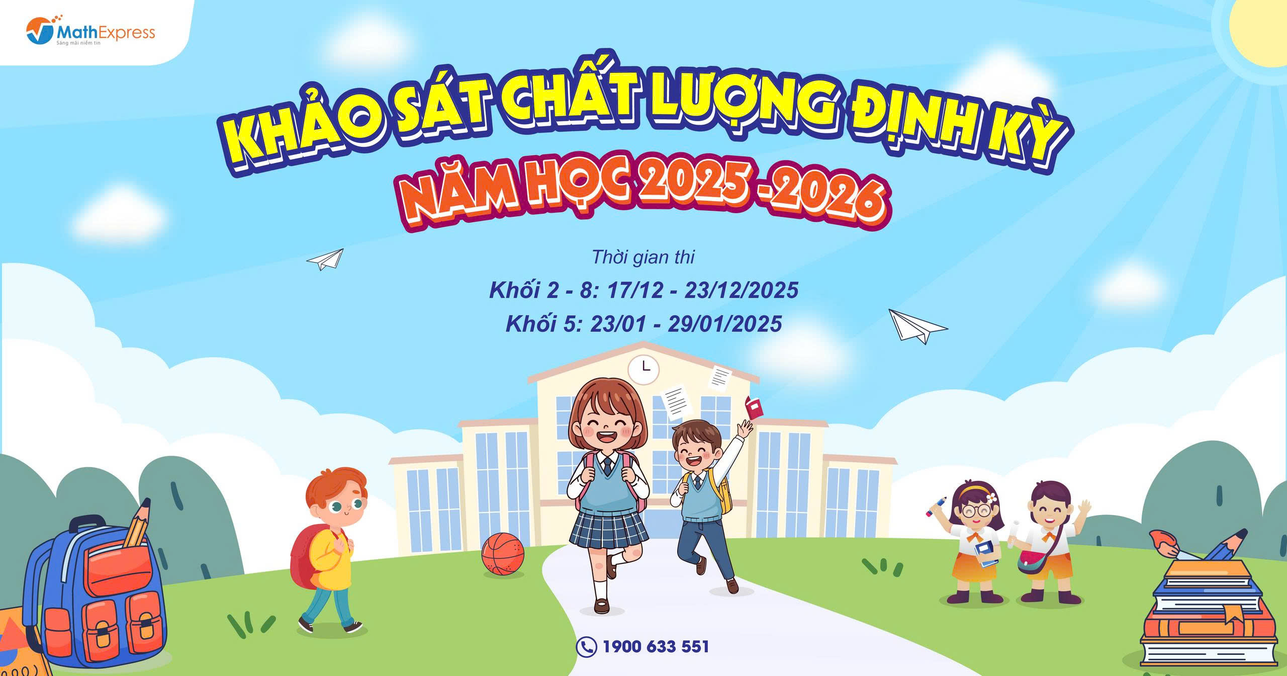 MathExpress tổ chức Kỳ KSCL định kỳ Quý II năm học 2025-2026