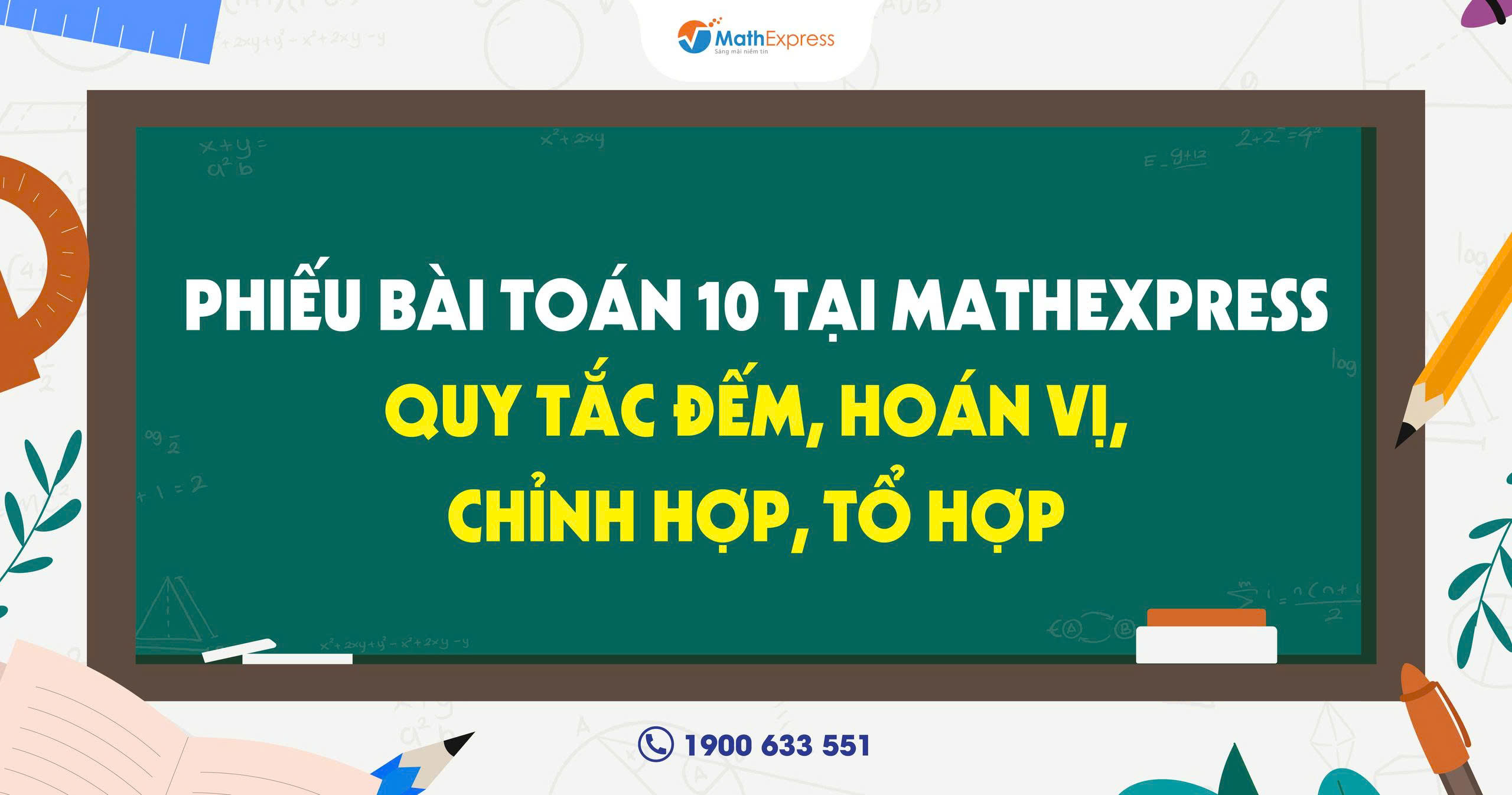 Phiếu bài Toán lớp 10: Quy tắc đếm, Hoán vị, Chỉnh hợp, Tổ hợp